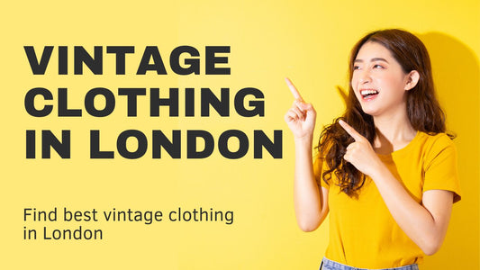 Exploring Vintage Clothing in London - GT